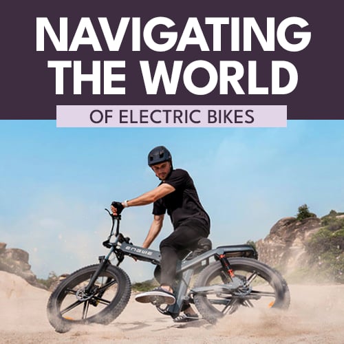 Navigating the World of Electric Bikes